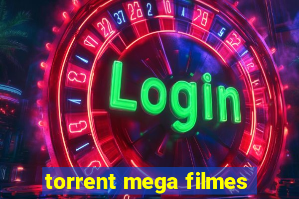 torrent mega filmes